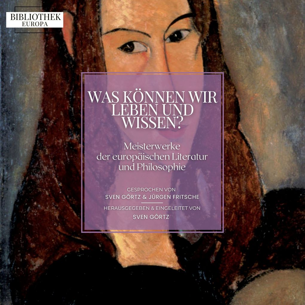 Bibliothek Europa: Was können wir leben und wissen?
