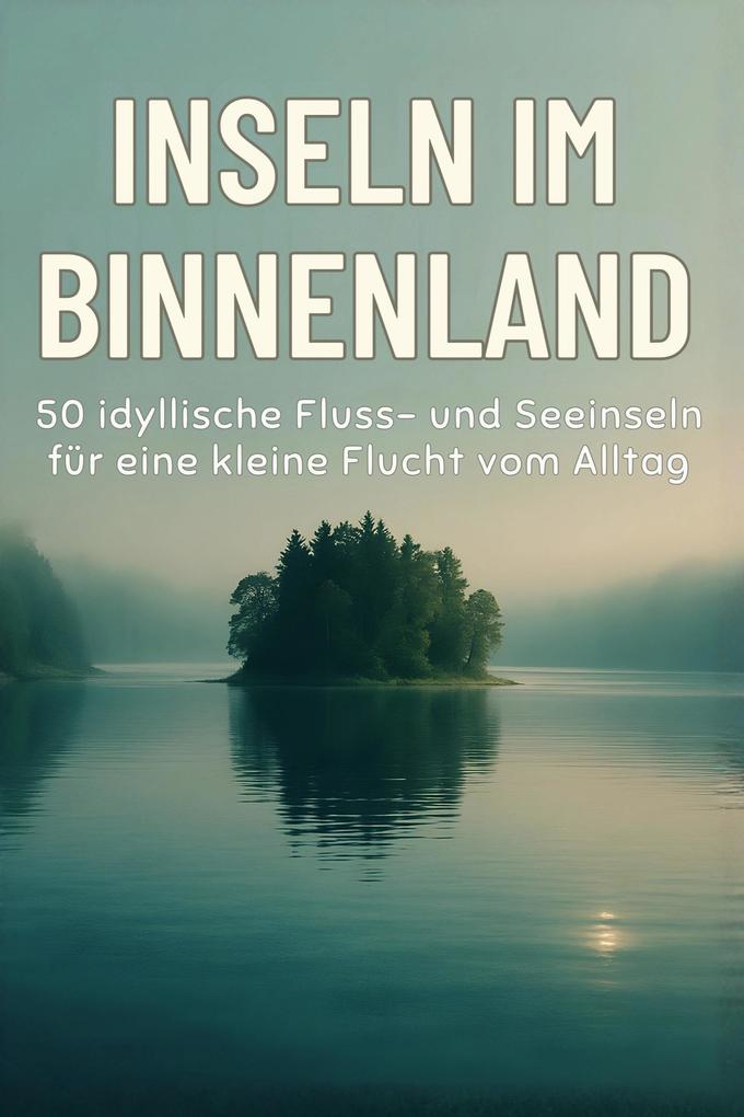 Inseln im Binnenland