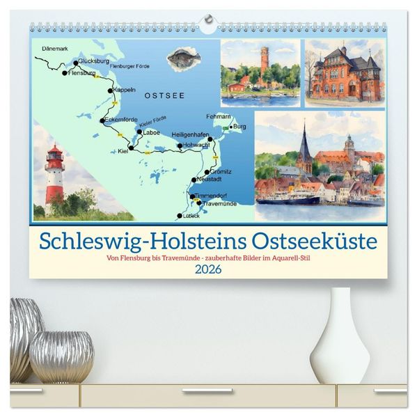 Schleswig-Holsteins Ostseeküste (hochwertiger Premium Wandkalender 2026 DIN A2 quer) Kunstdruck in Hochglanz