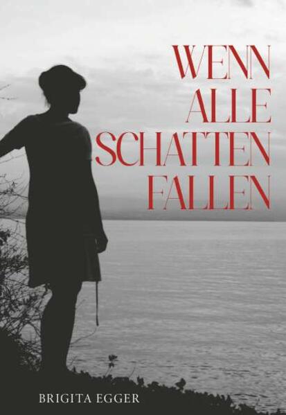 Wenn alle Schatten fallen