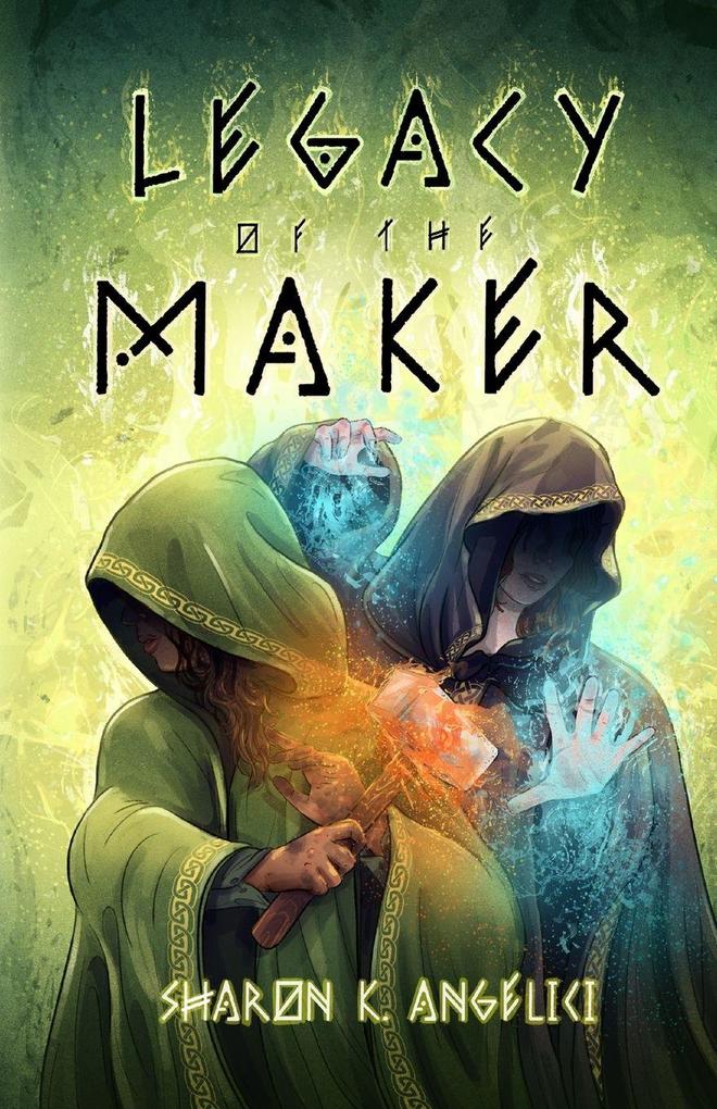 Legacy of the Maker