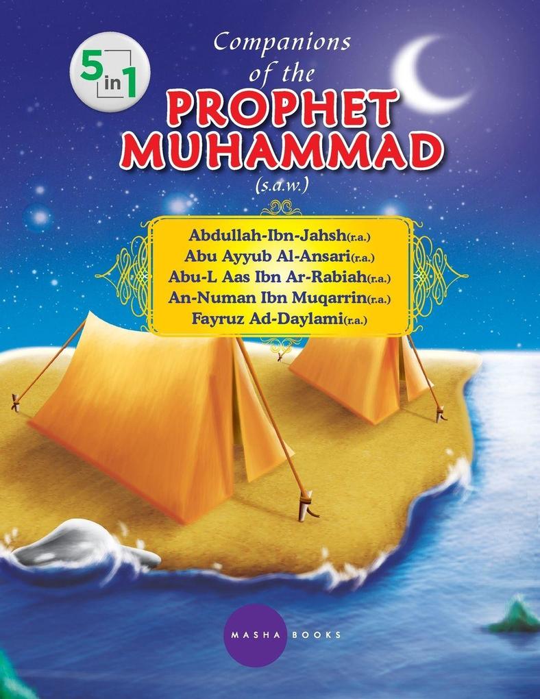 Companions of the PROPHET MUHAMMAD (s.a.w.) - 5 -1
