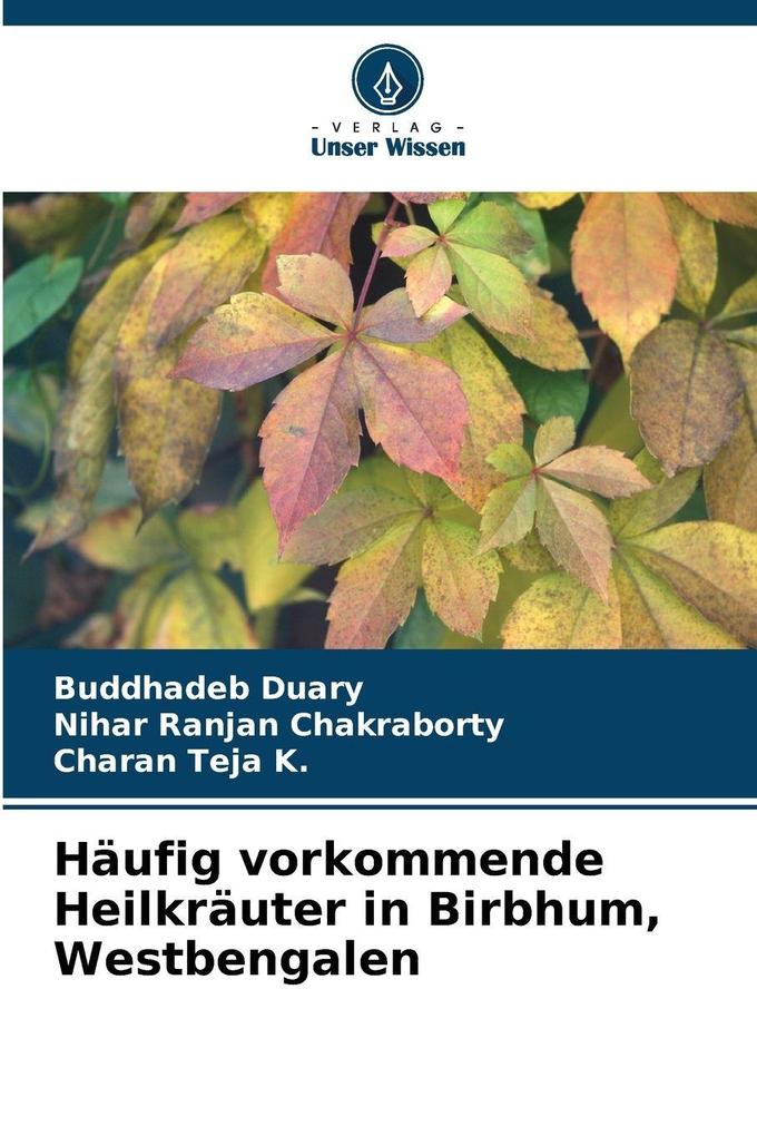 Häufig vorkommende Heilkräuter in Birbhum Westbengalen