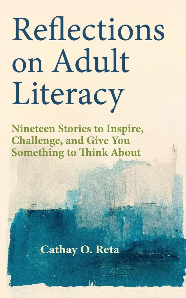 Reflections on Adult Literacy