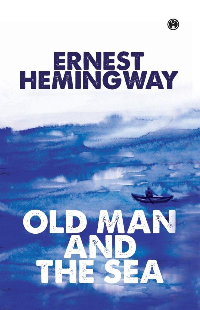 The Old Man And The Sea