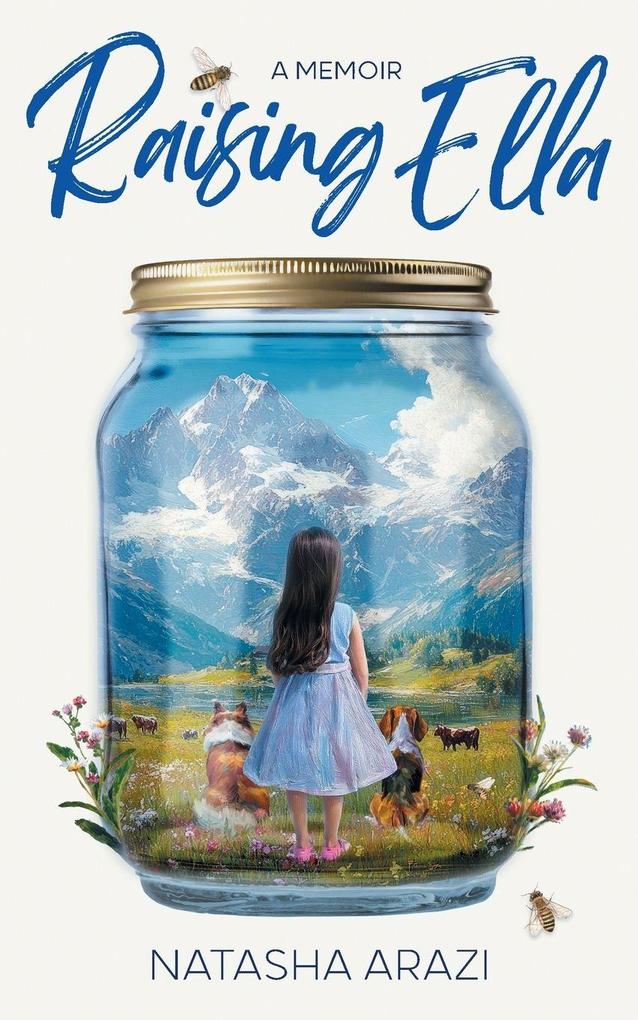 Raising Ella