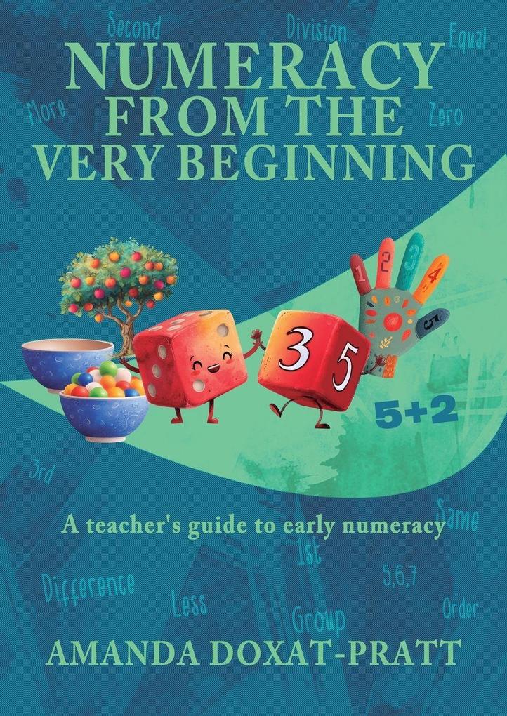 Numeracy from the Very Beginning