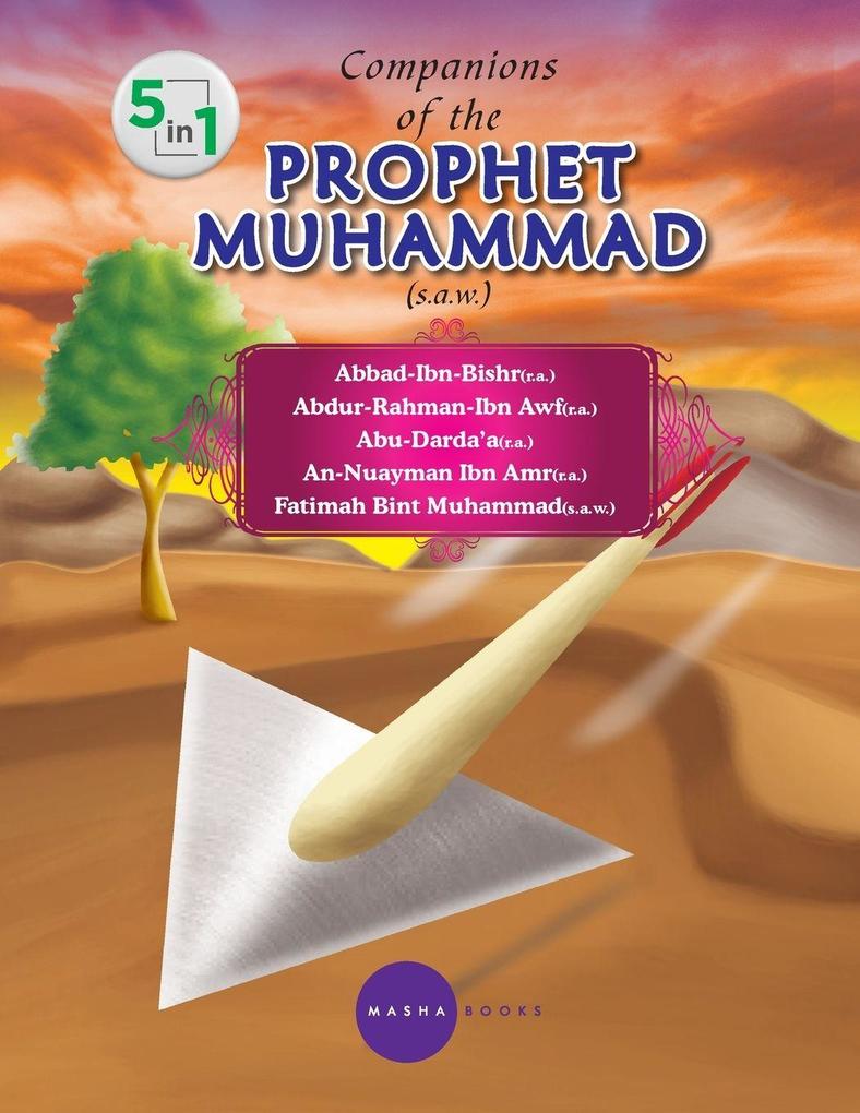 Companions of the PROPHET MUHAMMAD (s.a.w.) - 5 -1