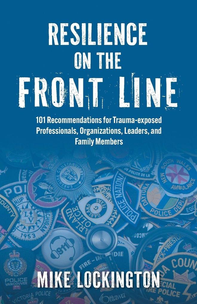Resilience on the Front Line