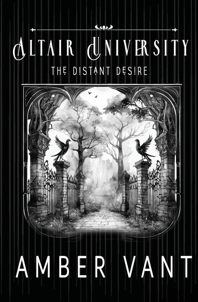 The Distant Desire