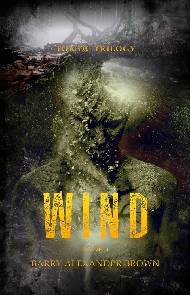 Wind - The Tor'oc Trilogy