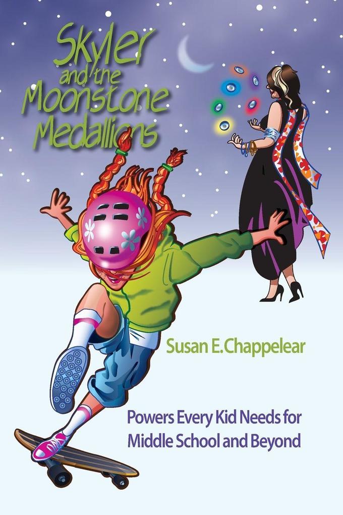 Skyler and the Moonstone Medallions
