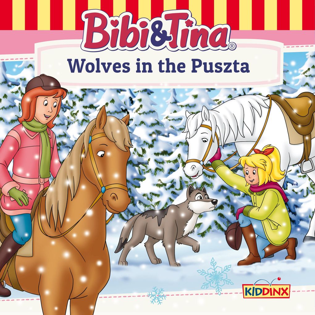 Bibi and Tina Wolves in the Puszta