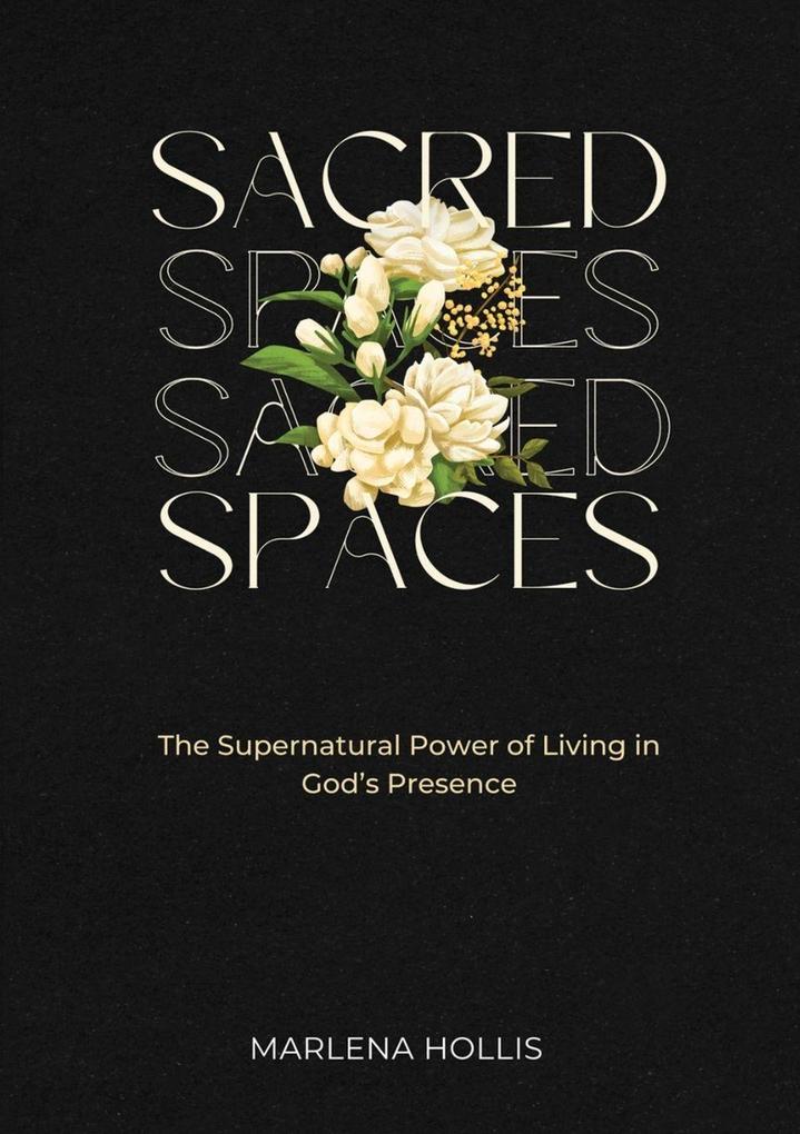 SACRED SPACES