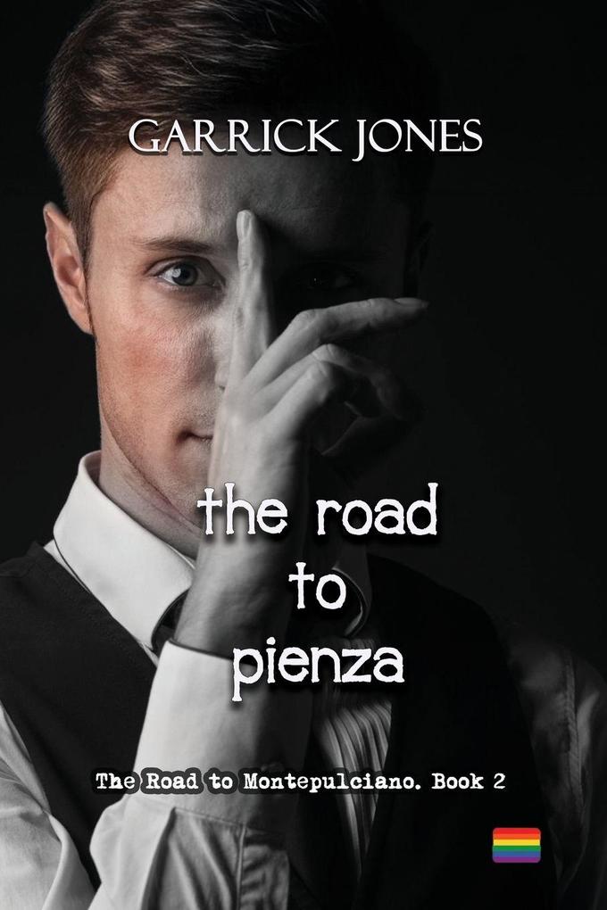 The Road To Pienza