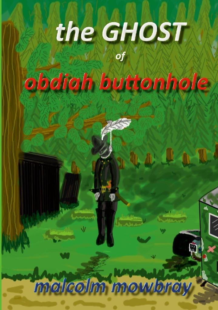 THE GHOST OF OBDIAH BUTTONHOLE