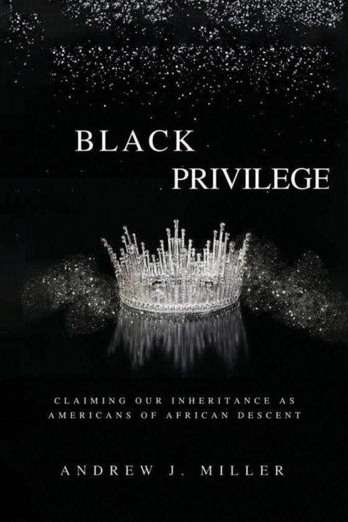 BLACK PRIVILEGE