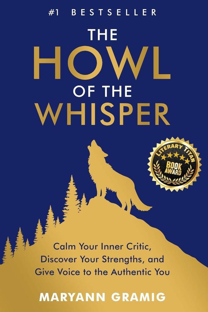 The Howl of the Whisper