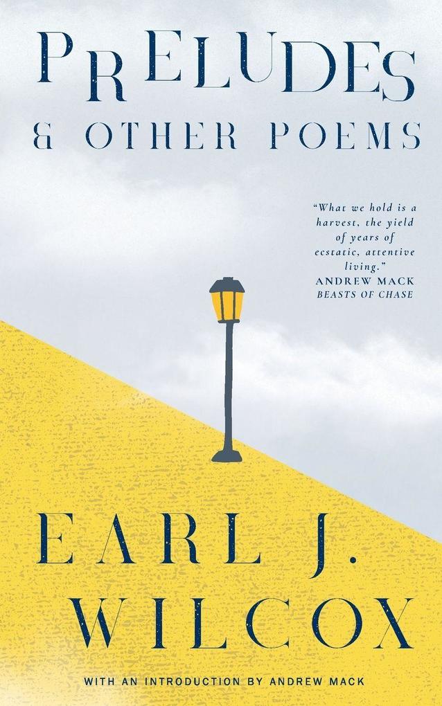 PRELUDES & OTHER POEMS