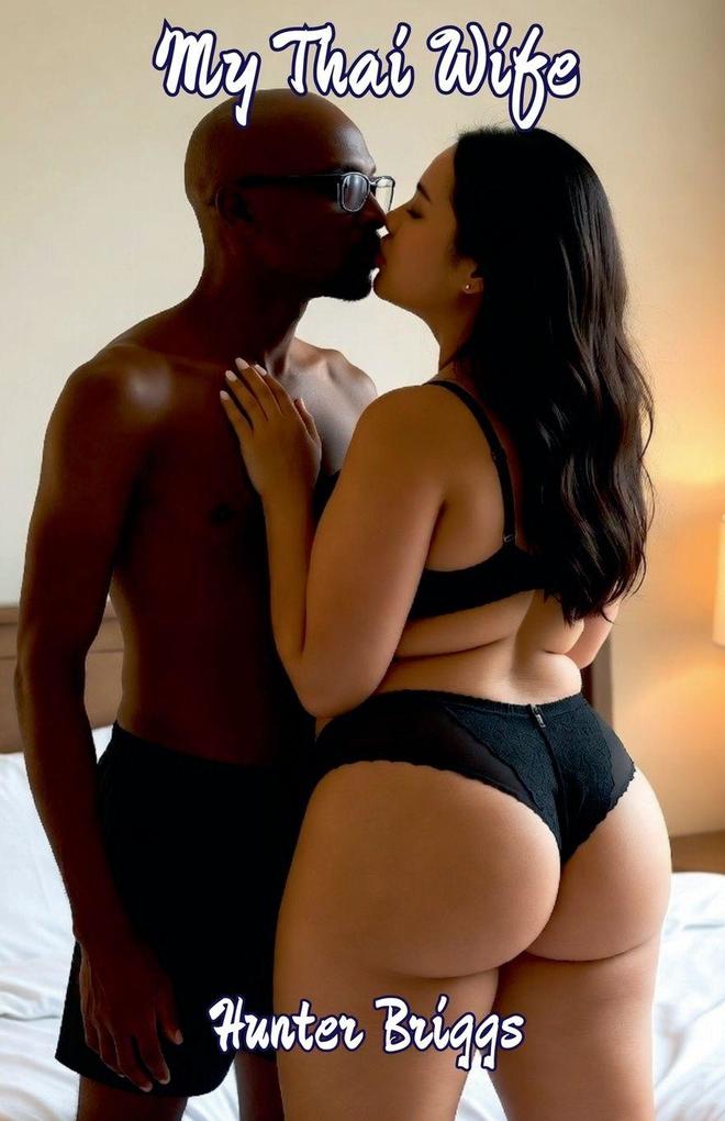 My Thai Wife