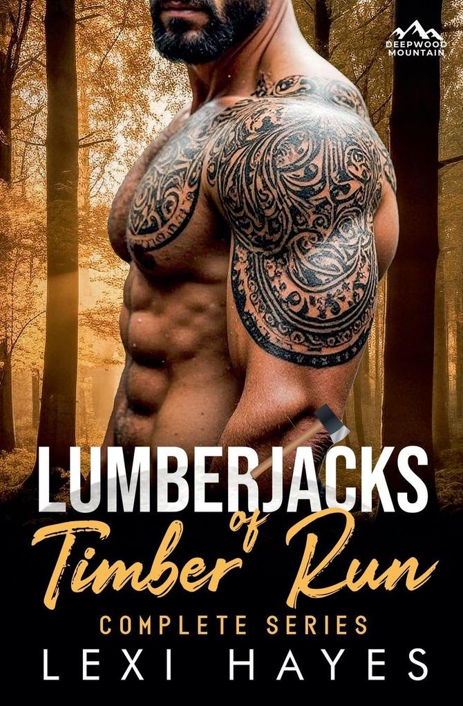 Lumberjacks of Timber Run