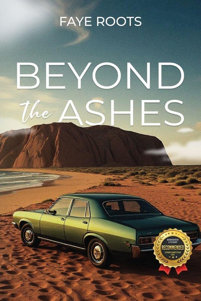 Beyond the Ashes