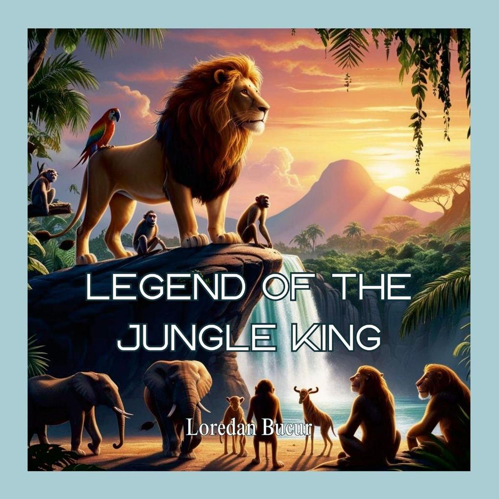 Legend Of The Jungle King