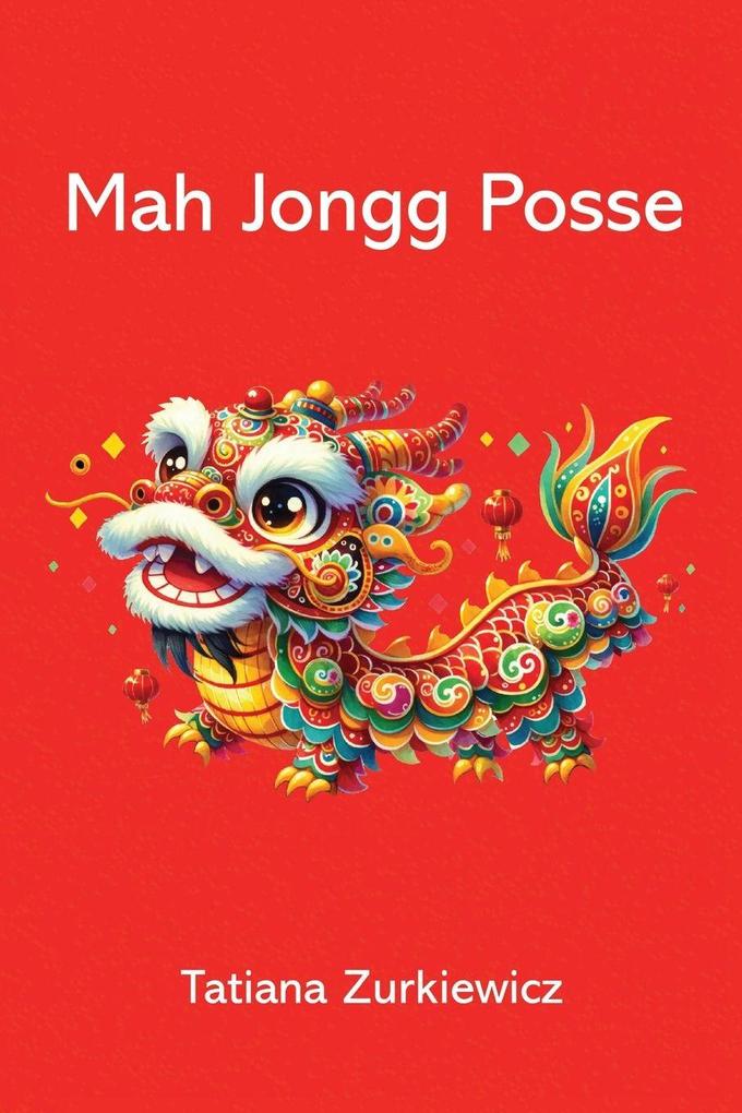 Mah Jongg Posse