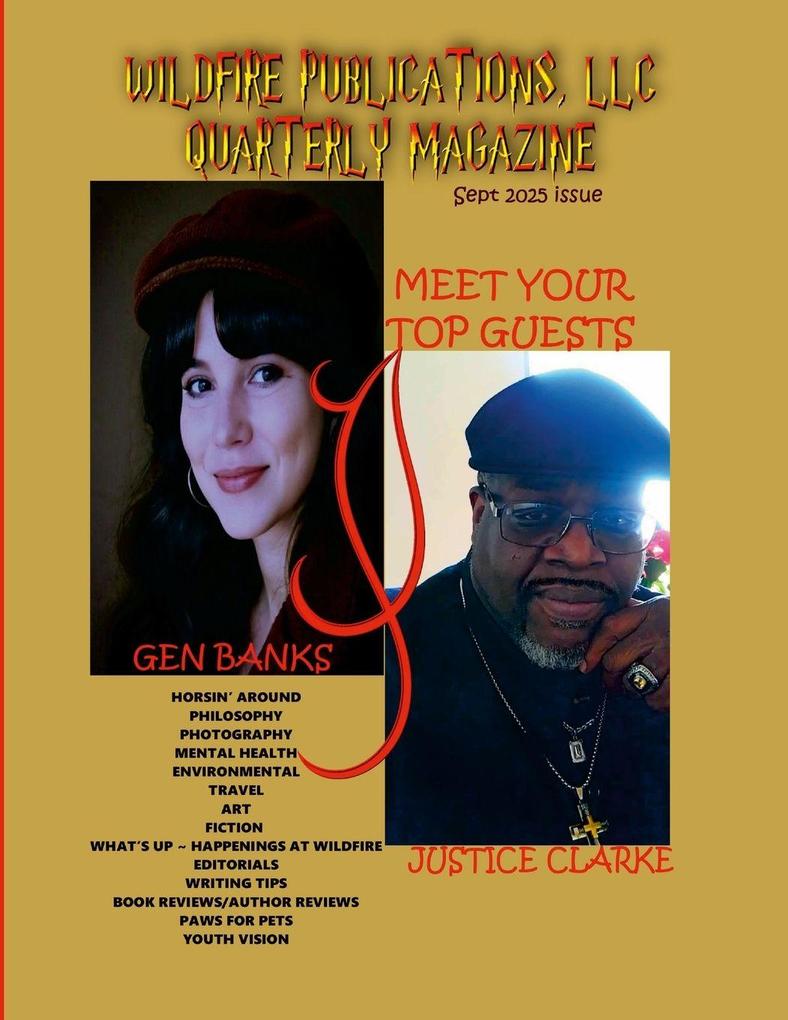 WILDFIRE PUBLICATIONS LLC QUARTERLY MAGAZINE SEPTEMBER 2025 EDITION