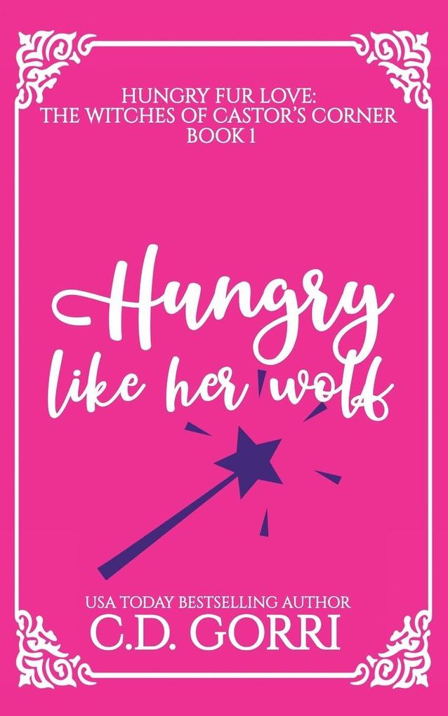 Hungry Like Her Wolf