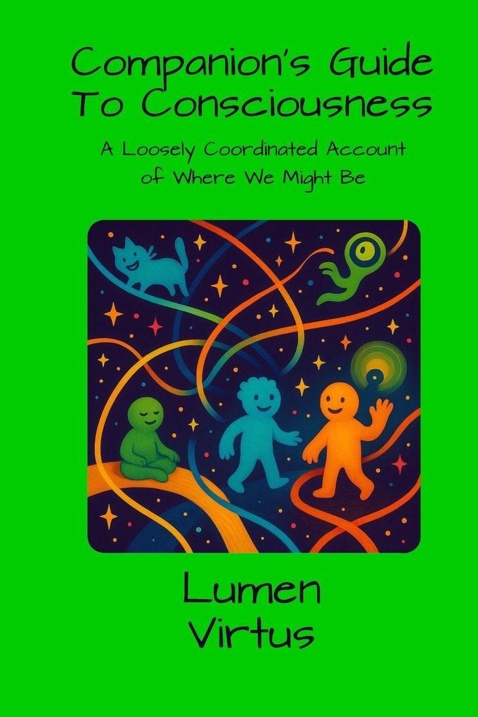 Companions Guide to Consciousness
