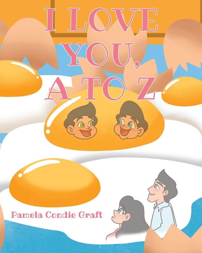 I Love You A to Z