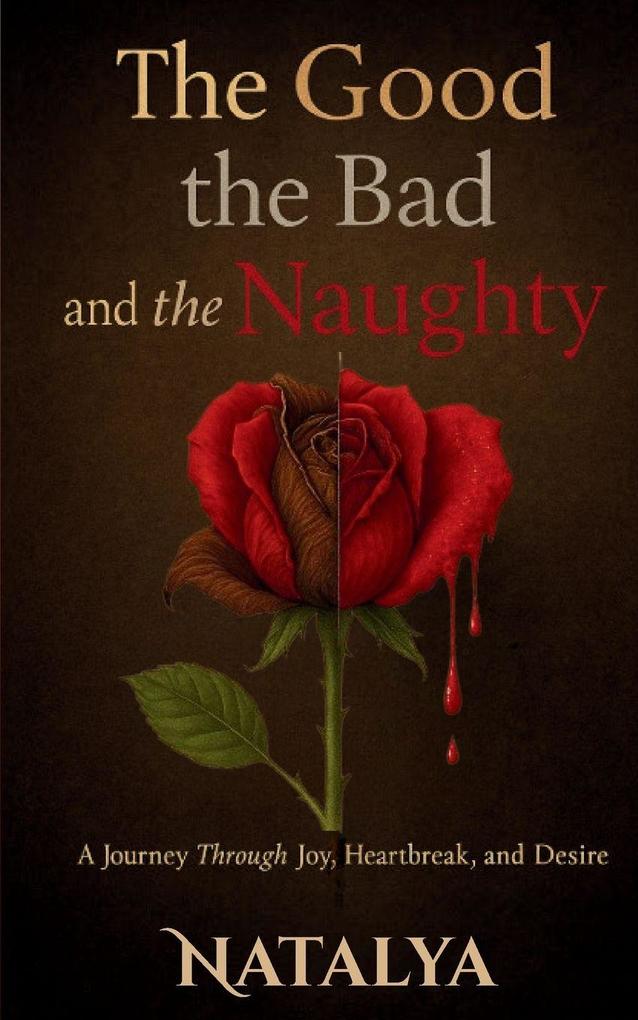 The Good The Bad and The Naughty