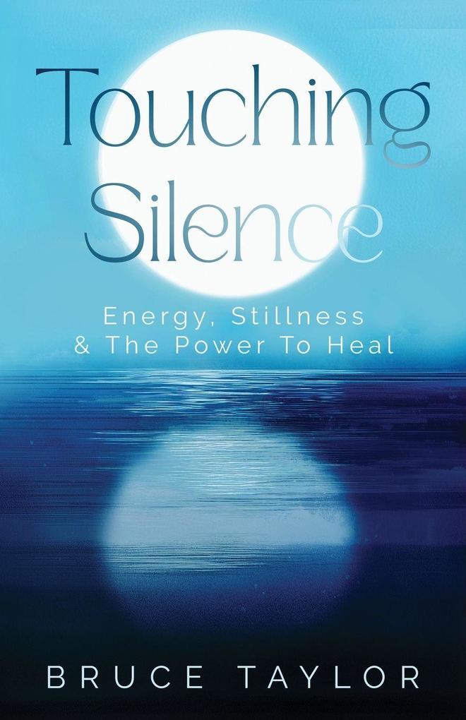 Touching Silence