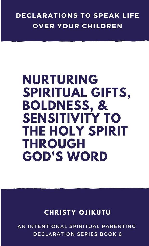 Declarations to Speak Life Over Your Children
