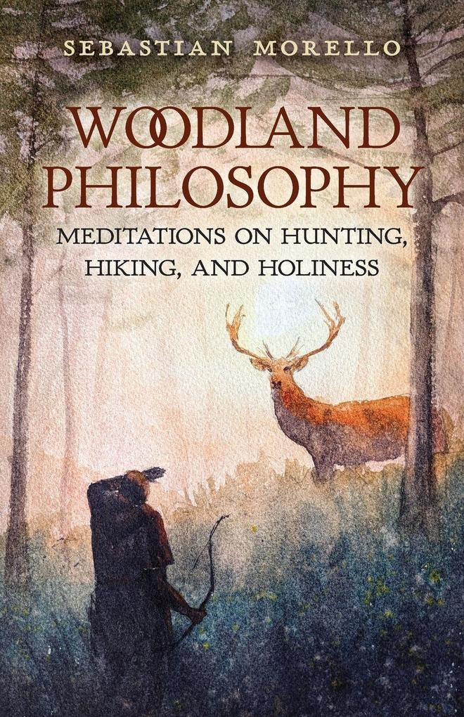 Woodland Philosophy