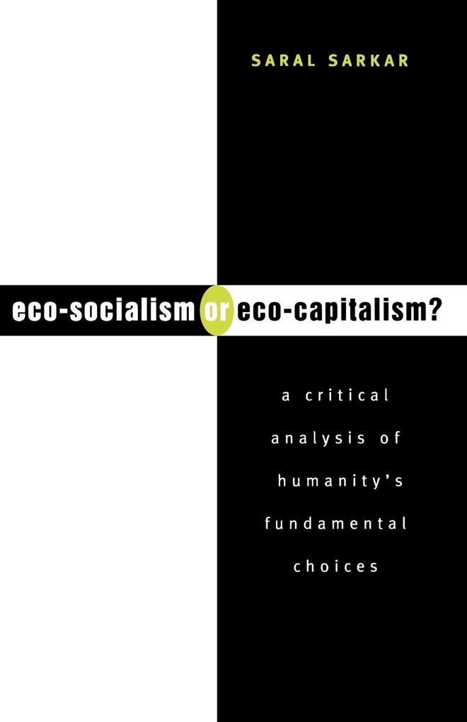 Eco-Socialism or Eco-Capitalism?