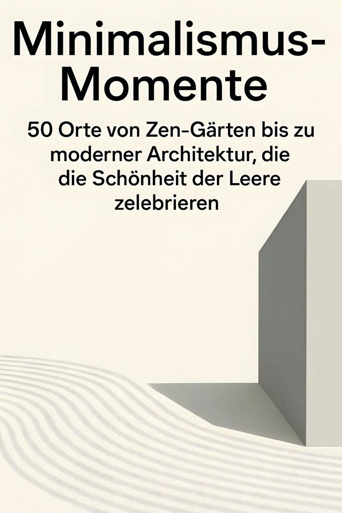 Minimalismus-Momente