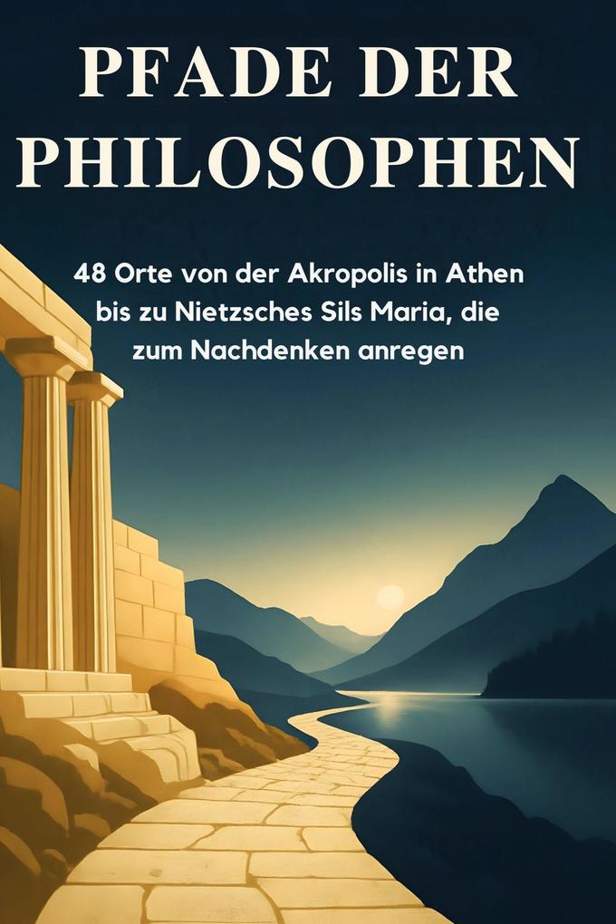 Pfade der Philosophen