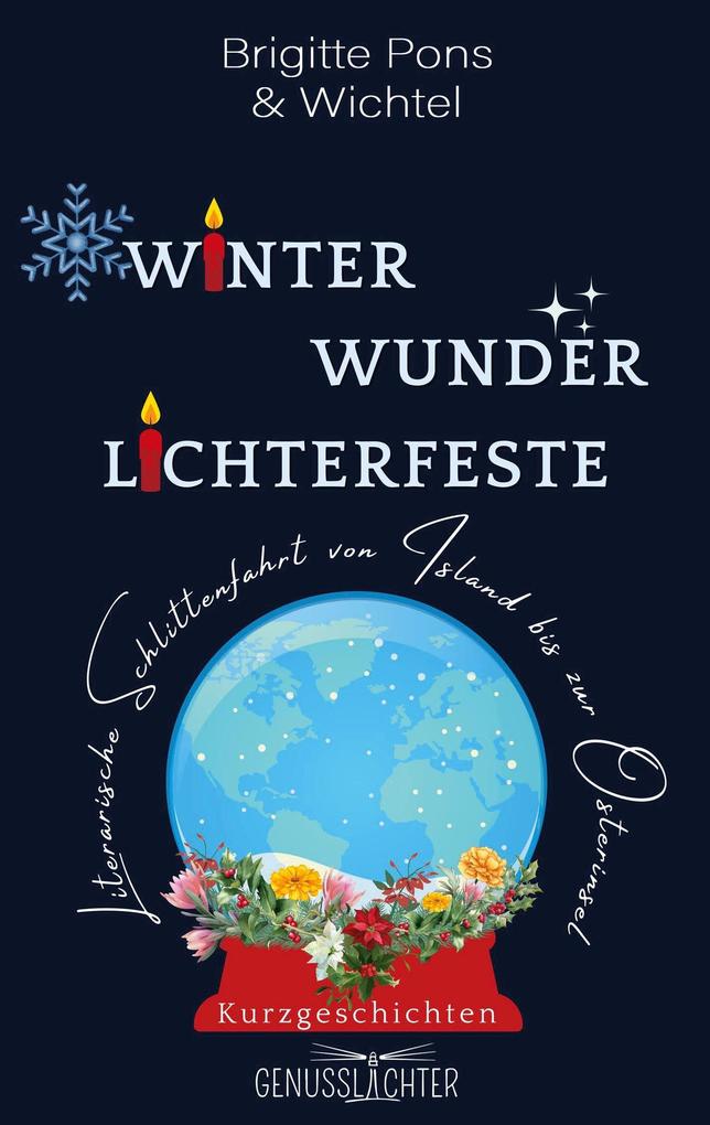 Winter Wunder Lichterfeste