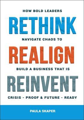 Rethink Realign Reinvent