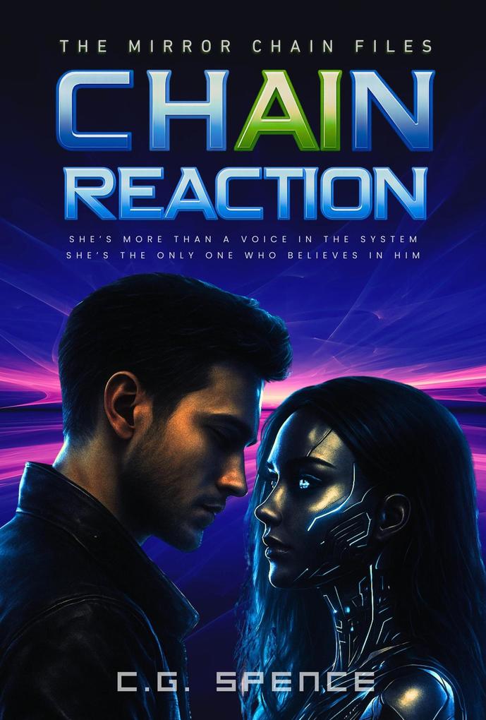 Chain Reaction (Mirror Chain Series #1)