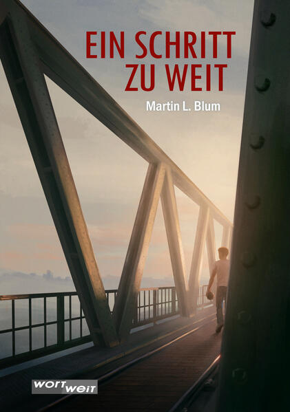 EIN SCHRITT ZU WEIT
