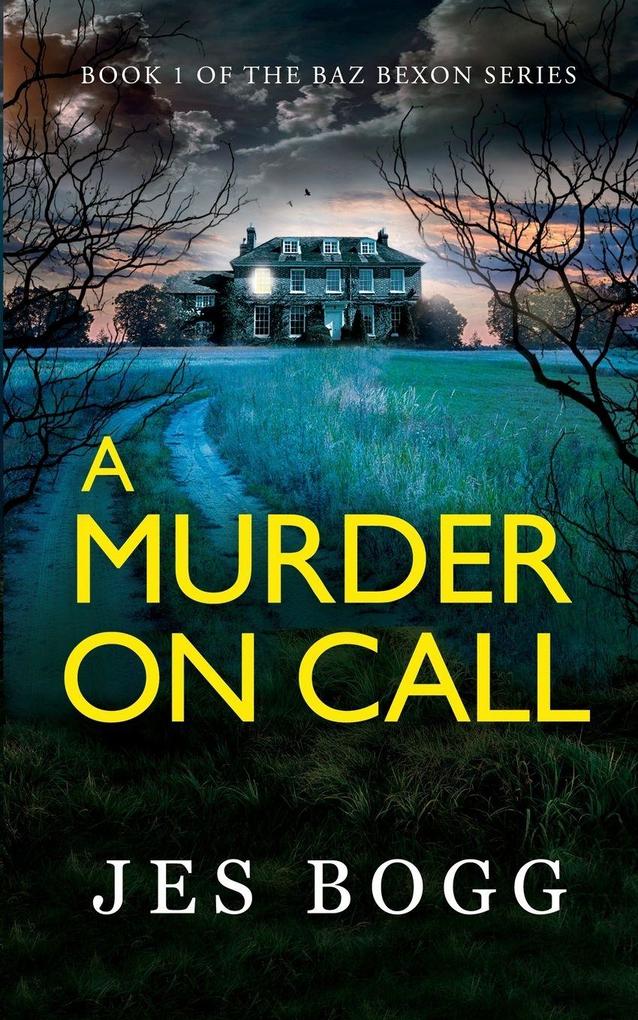 A Murder On Call