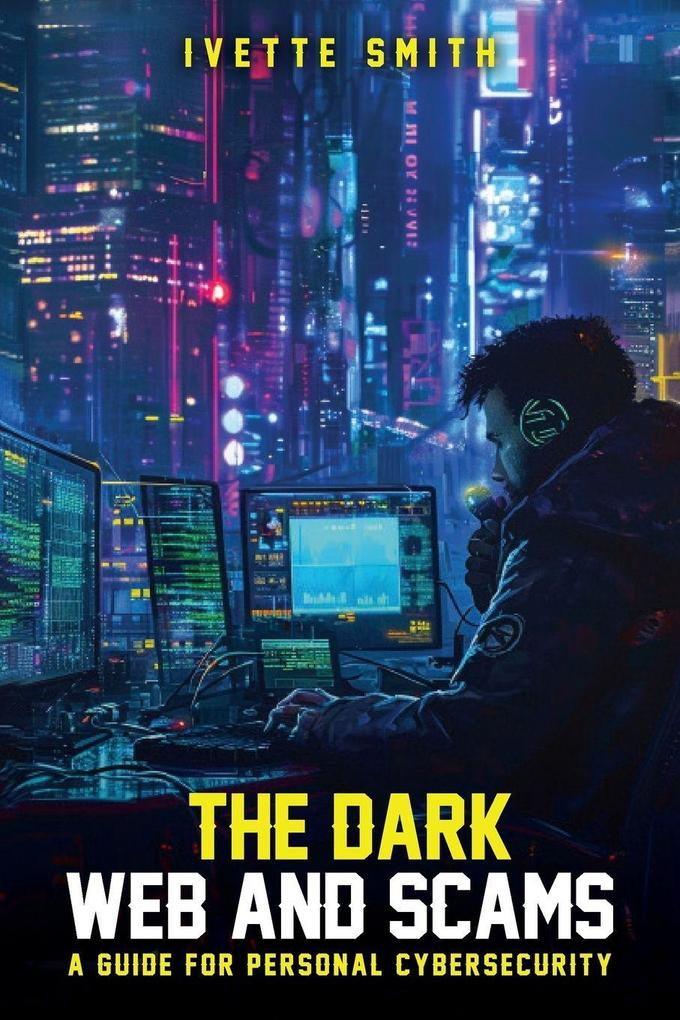 The Dark Web and Scams