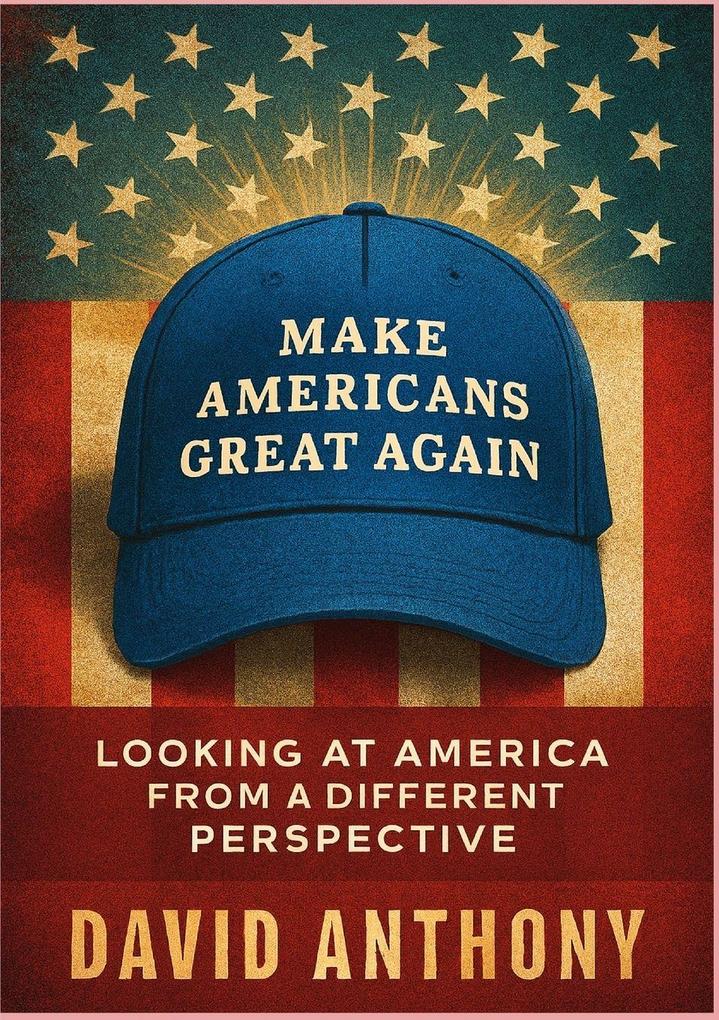 Make Americans Great Again