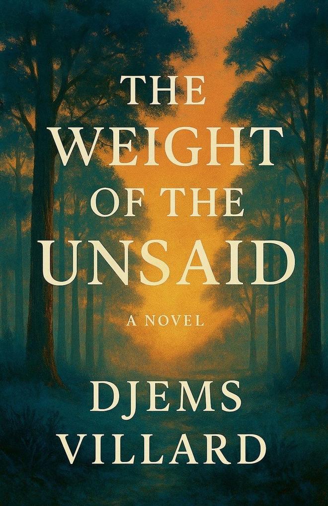 The Weight of the Unsaid
