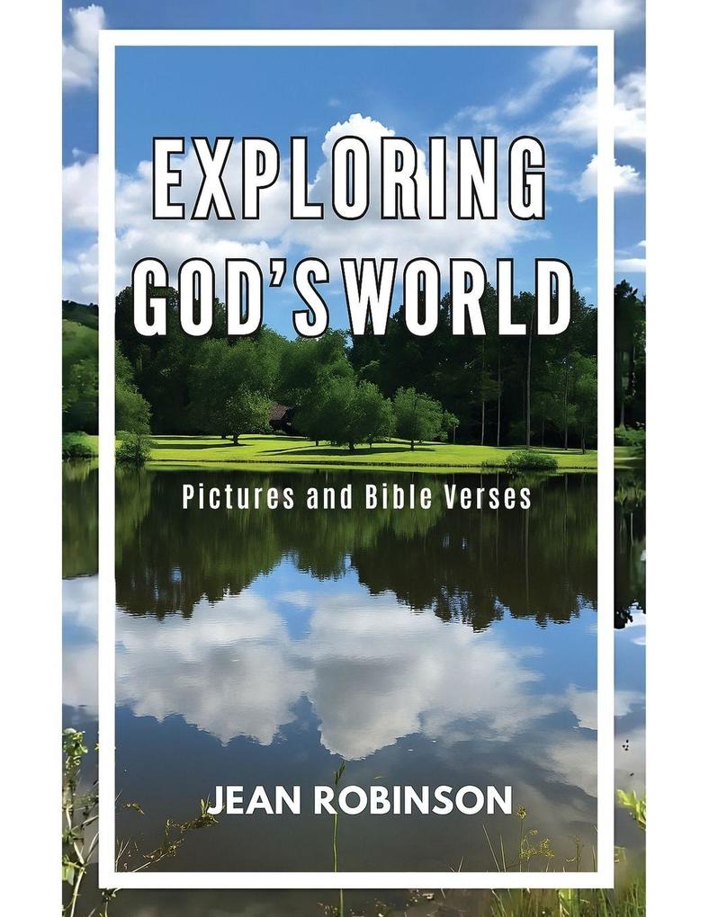 Exploring God's World