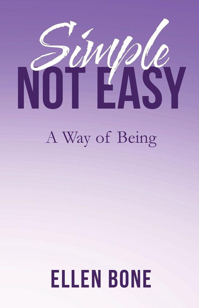 Simple Not Easy