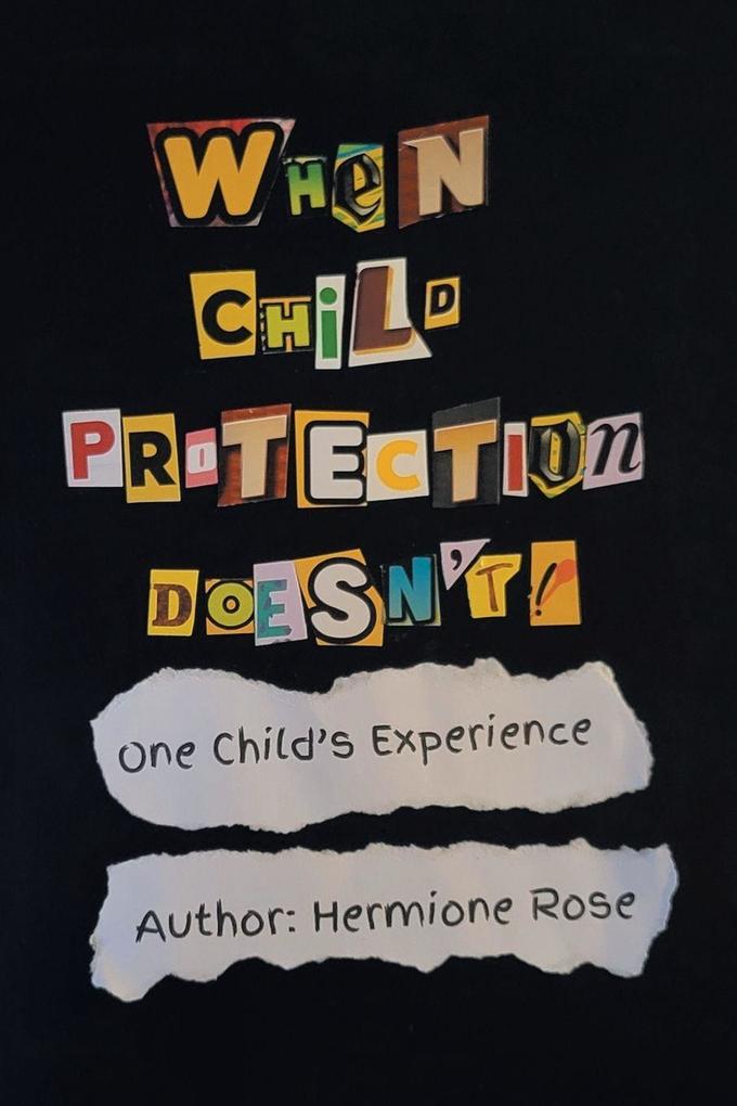 When Child Protection Doesn't!